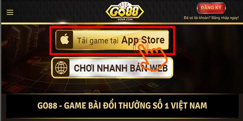 Tải app Go88 Cách tải và cài đặt app Go88 đơn giản và nhanh chóng